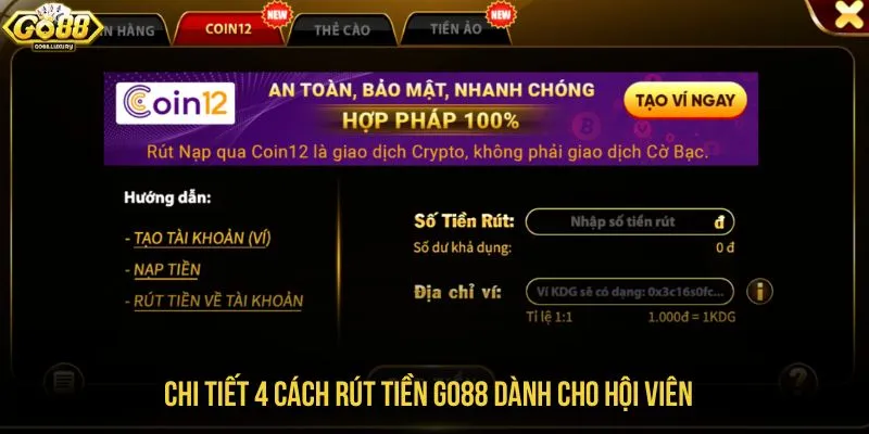 Chi tiết 4 cách rút tiền GO88 dành cho hội viên