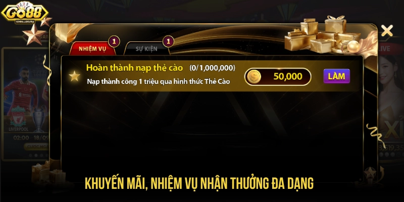 Khuyến mãi, nhiệm vụ nhận thưởng đa dạng 
